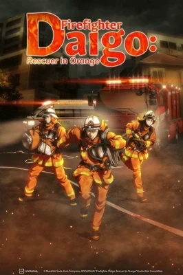 Firefighter Daigo: Rescuer in Orange Recaps